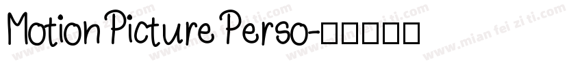 Motion Picture Perso字体转换
